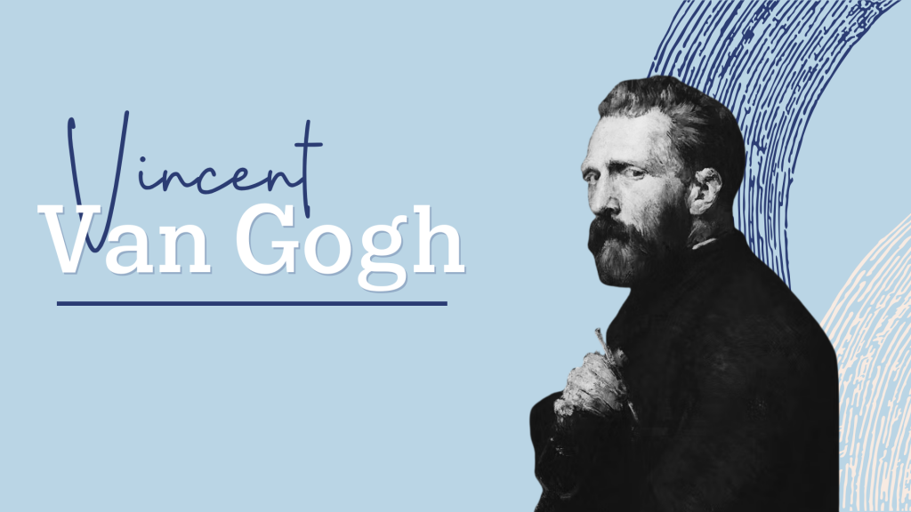 Van Gogh: el pintor detrás del dolor y el arte